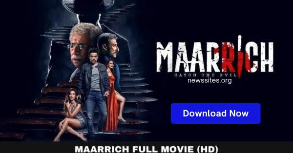 Maarrich Movie download newssites.org